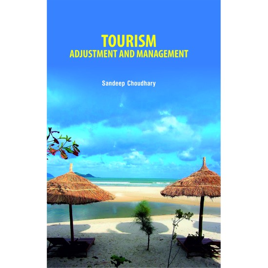 Tourism: Adjustment and Management