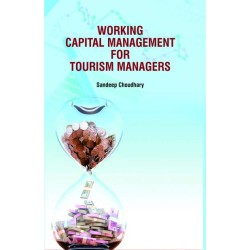 Working Capital Management for Tourism Managers