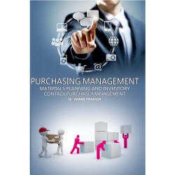 Purchasing Management: Materials Planning and Inventory ControlPurchase Management