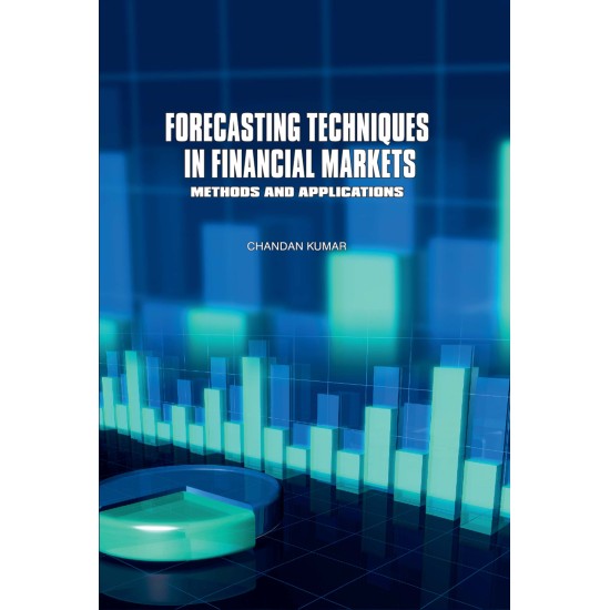 Forecasting Techniques in Financial Markets : Methods and Applications