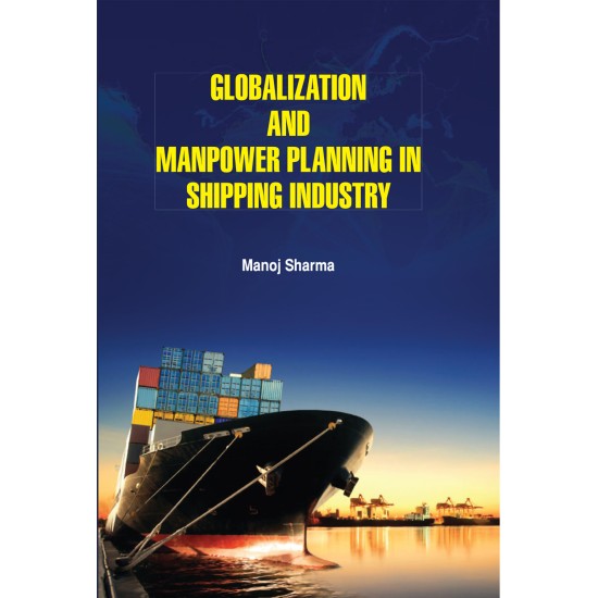 Globalization and Manpower Planning in Shipping Industry