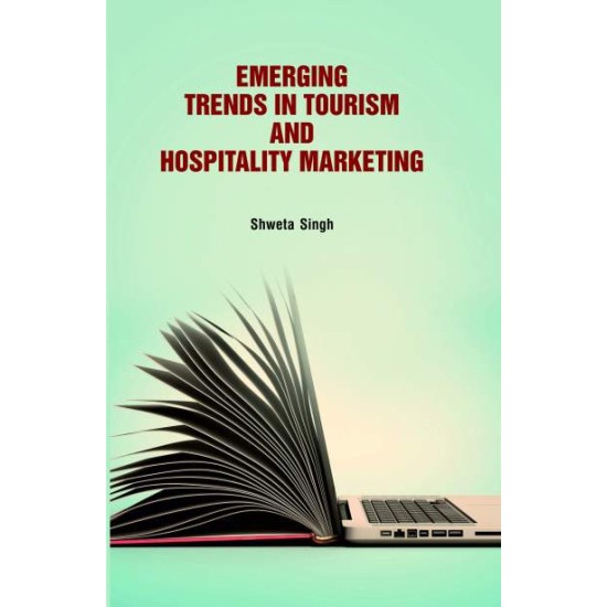 Emerging Trends in Tourism and Hospitality Marketing