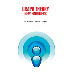 Graph Theory : New Frontiers