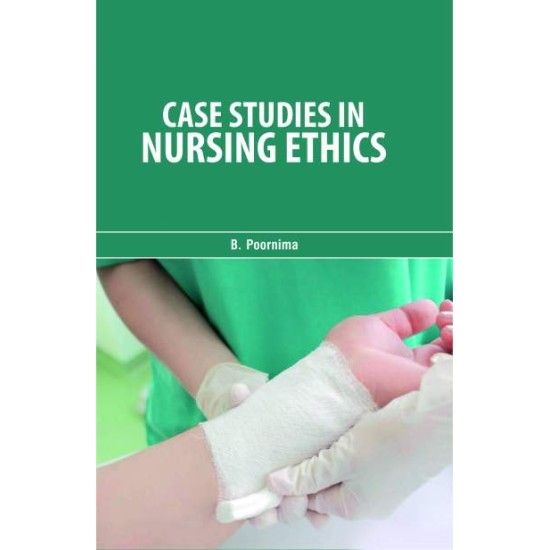 Case Studies in Nursing Ethics 