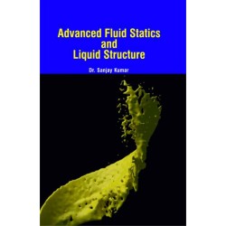 Advanced Fluid Statics and liquid Structure