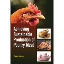 Achieving Sustainable Production of Poultry Meat