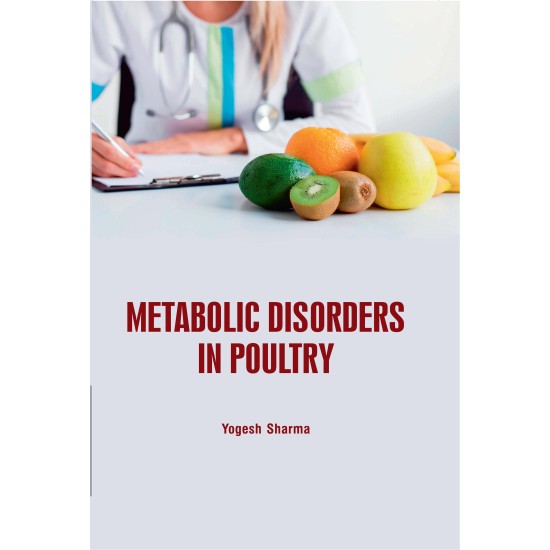 Metabolic Disorders in Poultry