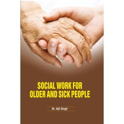 Social Work for Older and Sick People