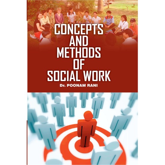 Concepts And Methods Of Social Work