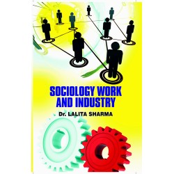 Sociology, Work And Industry