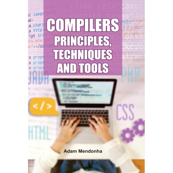 COMPILERS: PRINCIPLES, TECHNIQUES AND TOOLS 