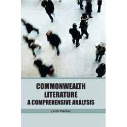 COMMONWEALTH LITERATURE: A COMPREHENSIVE ANALYSIS