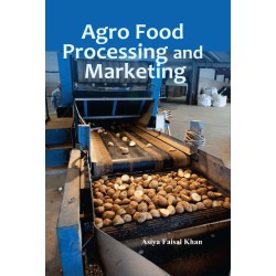 Agro Food Processing and Marketing 