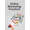 Online Marketing Practices 