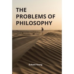 THE PROBLEMS OF PHILOSOPHY 