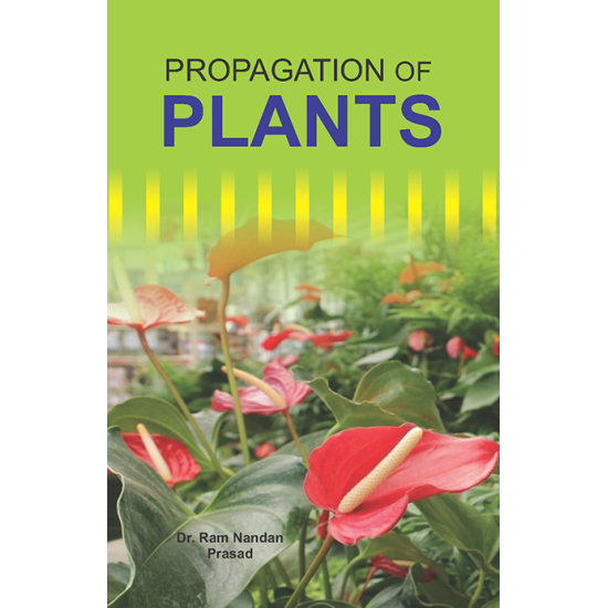 Propagation of Plants