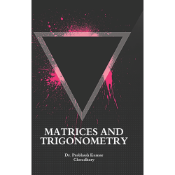 Matrices and Trigonometry