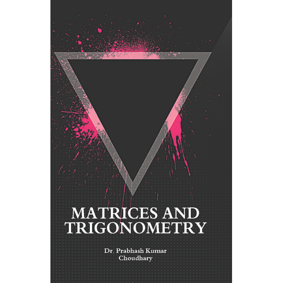 Matrices and Trigonometry