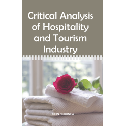 Critical Analysis of Hospitality and Tourism Industry 