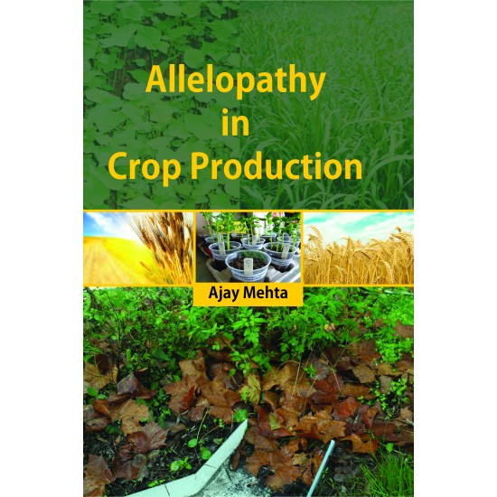 Allelopathy In Crop Production