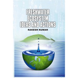 Freshwater Ecosystem: Ideas And Actions