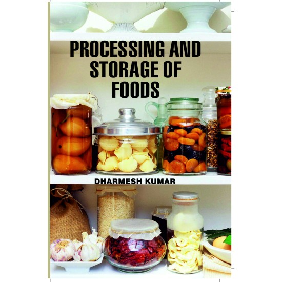 Processing And Storage Of Foods