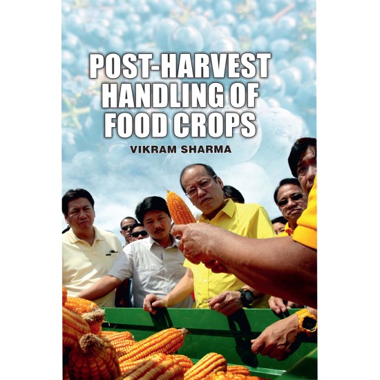 Post-Harvest Handling Of Food Crops