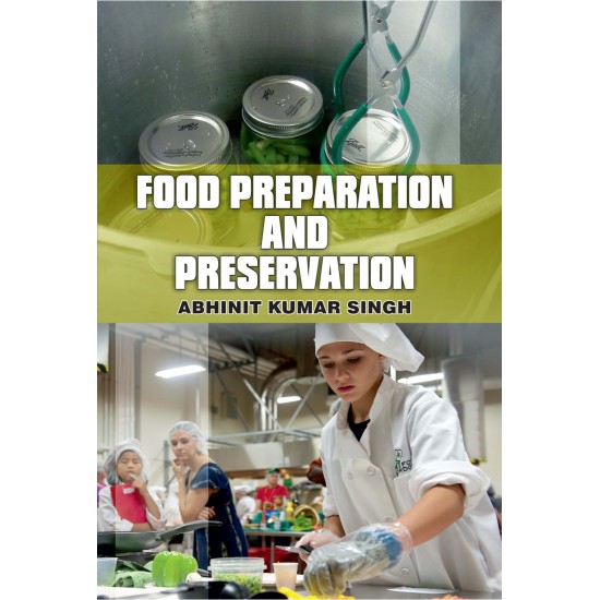 Food Preparation And Preservation