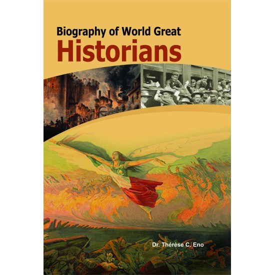 Biography Of World Great Historians