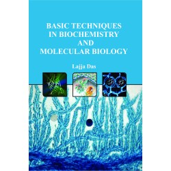 Basic Techniques in Biochemistry and Molecular Biology