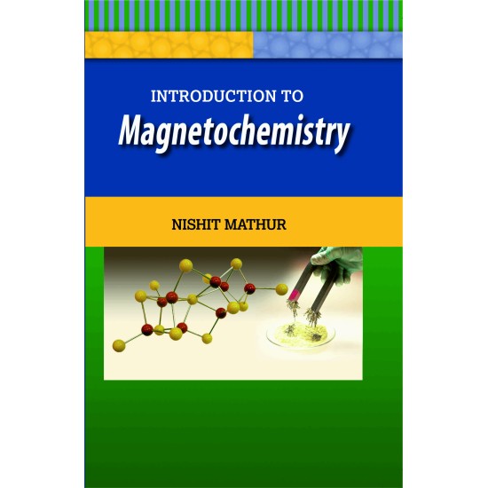 Introduction To Magnetochemistry