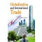 Globalisation And International Trade