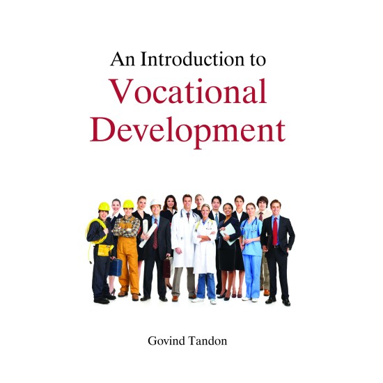 An Introduction To Vocational Development