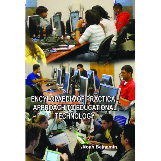 Encyclopedia Of Practical Approach To Educational Technology