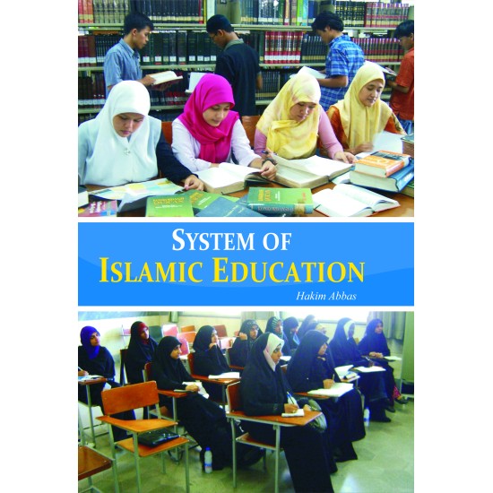 System Of Islamic Education