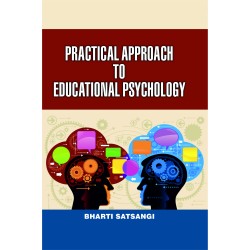 Practical Approach To Educational Psychology