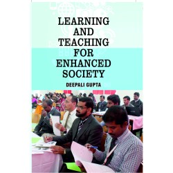 Learning And Teaching For Enhanced Society