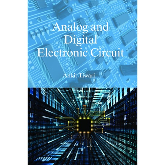 Analog & Digital Electronic Circuit