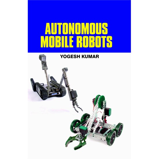 Autonomous Mobile Robots