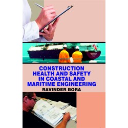 Construction Health And Safety In Coastal And Maritime Engineering