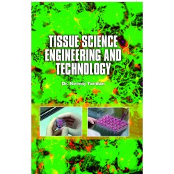 Tissue Science Engineering And Technology