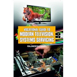 Vocational Guide To Modern Television Systems Servicing