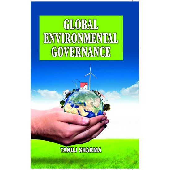 GLOBAL ENVIRONMENTAL GOVERNANCE