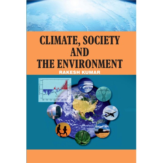 CLIMATE, SOCIETY AND THE ENVIRONMENT