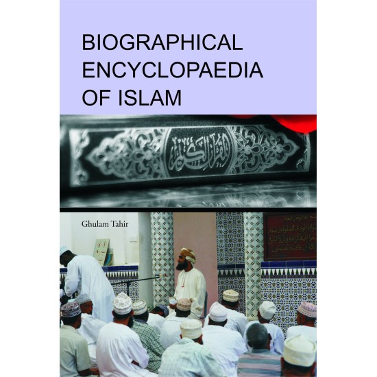 Biographical Encyclopedia Of Islam