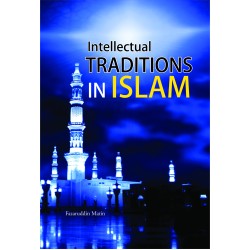 Intellectual Traditions In Islam